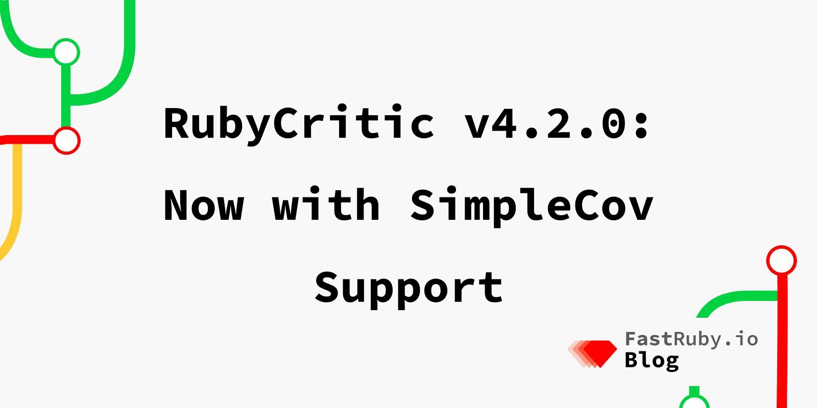RubyCritic v4.2.0: Now with SimpleCov Support